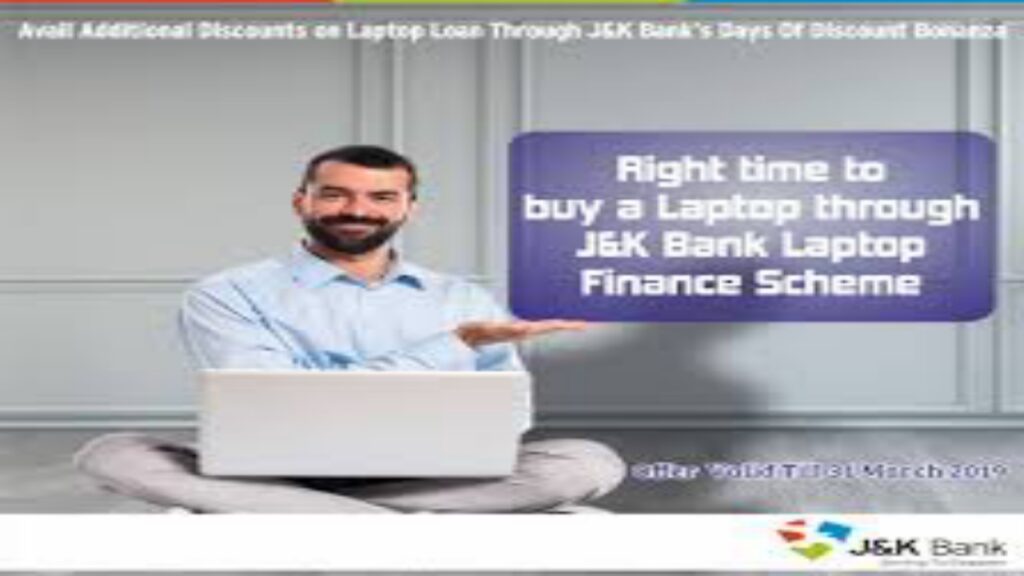 J&K Bank Laptop Finance Scheme