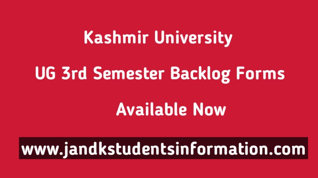 Online Examination Forms For Backlog Candiates of UG 3rd Semester Batch 2020 and Other Backlog Batches 